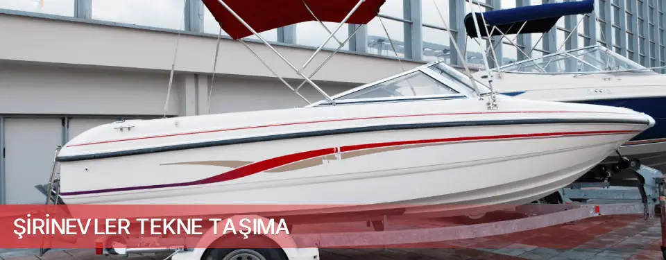 Şirinevler İlçemi Tekne Taşıma